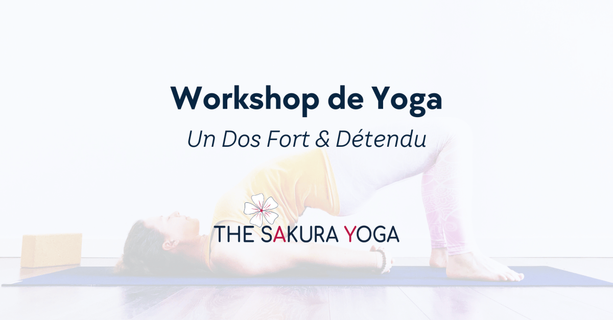 Atelier Yoga: un Dos fort et&nbsp;détendu